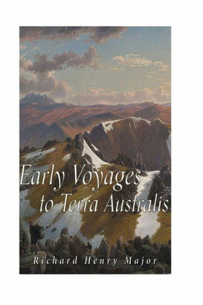 Early Voyages To Terra Australis