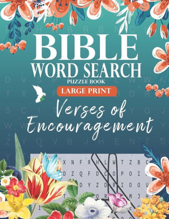 Bible Word Search Puzzle Book (Large Print): Verses of Encouragement: Scripture Verses on Hope, Faith & Strength - For Adults & Teens - Large Print