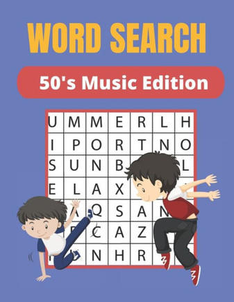 Word Search 50's Music Edition: Really Music Word Search Puzzles Books Great for improving Persistence and Problem Solving Skills Workbook Relaxing Ga