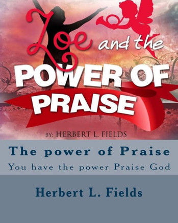 Zoe & The Power Of Praise