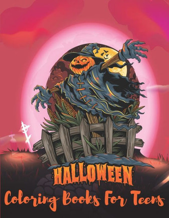 Halloween Coloring Books For Teens: Spooky Books Designs Patterns For Relaxation Ghost, Skull, Ghost and more!