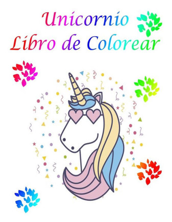 Unicornio Libro de Colorear: Niza para colorear libro - 100 Mágico páginas con unicornios, Para las edades para niños 4-8