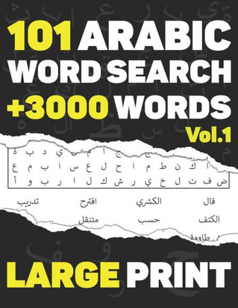Arabic Word Search: 101 Puzzles in Arabic Language With Full Solutions - Large Print - Volume 1 - for all Familly members Adults, Kids & T - Large Print