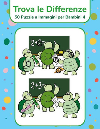 Trova le Differenze - 50 Puzzle a Immagini per Bambini 4