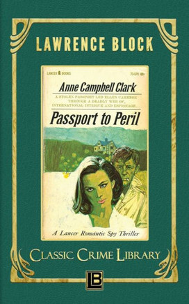 Passport To Peril (The Classic Crime Library)