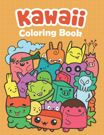 Kawaii Coloring Book: Kawaii Coloring Book For Kids, Kawaii Doodle Cute Japanese Style