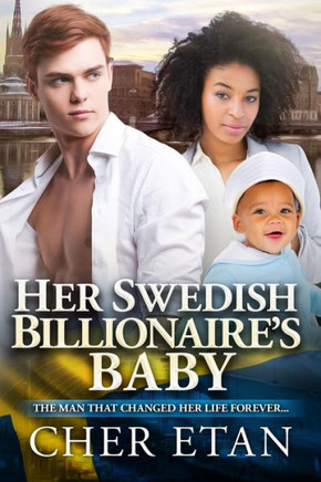 Her Swedish Billionaire'S Baby: A Bwwm Pregnancy Romance For Adults