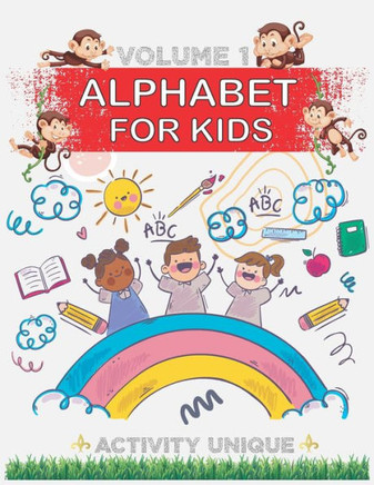 Alphabet For Kids: Practice for kids while coloring letters - coloring activity book - - Large Print