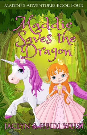 Maddie Saves the Dragon