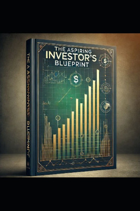 The Aspiring Investor's Blueprint: Strategies for Success