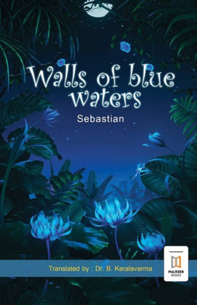 Walls of Blue Waters