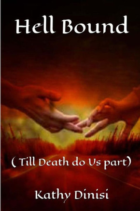 Hell Bound: Till Death Do Us Part