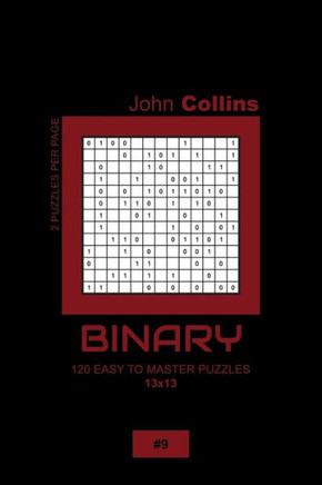Binary - 120 Easy To Master Puzzles 13x13 - 9
