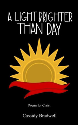 A Light Brighter Than Day