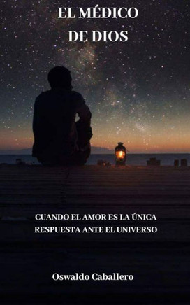 El MÉDICO DE DIOS: El Médico Estelar