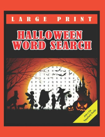 Halloween Word Search: Large Print Puzzle Books for Adults Teens and Kids - Large Print