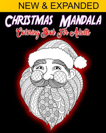 Christmas Mandala Coloring Book For Adults: Adult Mandala Christmas Coloring Book
