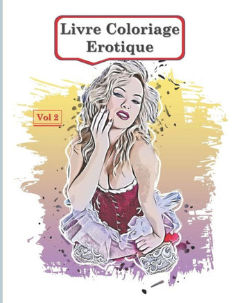 Livre Coloriage Erotique - Vol 2: 41 dessins abstraits de nus pour adultes