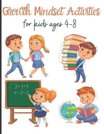 Growth Mindset Activities for kids ages 4-8: Goal Setting and Reflection Journals