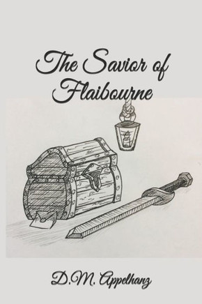 The Savior of Flaibourne