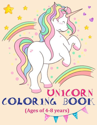Unicorn coloring book (ages of 4-8 years): Kids activity coloring book with funny unicorn
