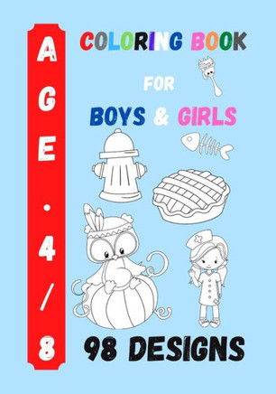 Coloring Book for Boys and Girls: Kids Coloring Activity