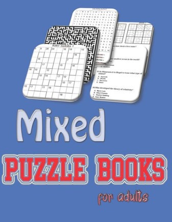 Mixed puzzle books for adults: word search, sudoku, mazes, Hard killer sudoku and Trivia 8,5""x11"" 110 pages