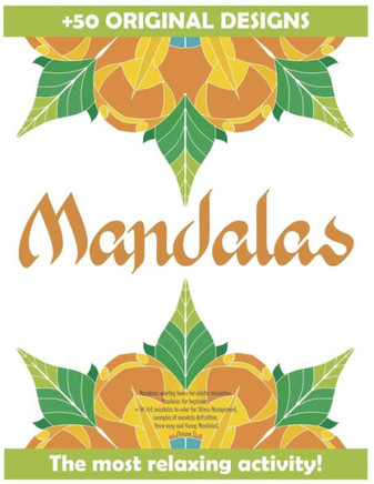 Mandalas coloring books for adults relaxation: Mandalas for beginners,  Art mandalas to color for Stress Management, examples of mandala definition