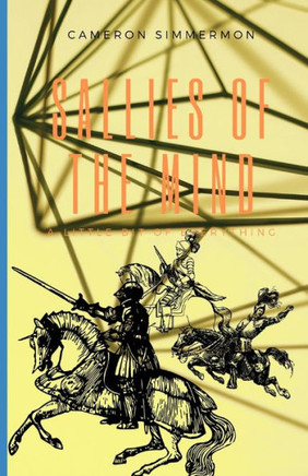 Sallies of the Mind: A Little Bit of Everything