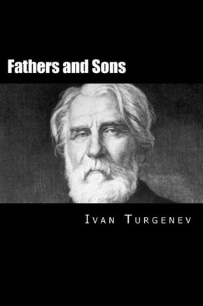 Fathers And Sons: Russian Version (Russian Edition)