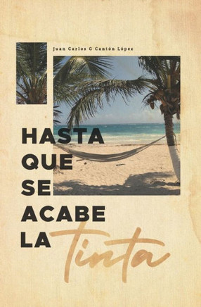 Hasta que se acabe la tinta