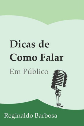 Dicas de Como Falar em Público