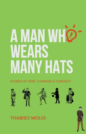 A Man Who Wears Many Hats