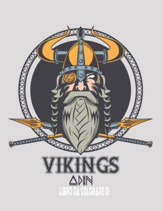 Libro da colorare di vikings: Libro da colorare Valhalla per gli amanti dei vichinghi