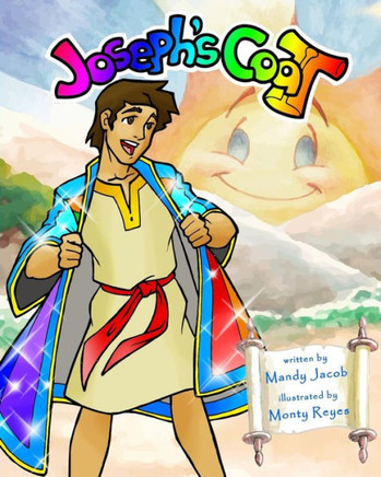 Joseph'S Coat (Bible Stories Told By Inanimate Objects)