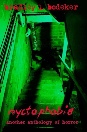 Nyctophobia: Another Anthology Of Horror