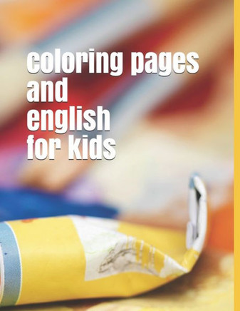 coloring pages and english for kids