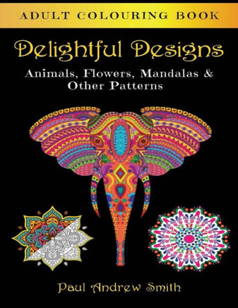 Delightful Designs: Adult Colouring Book