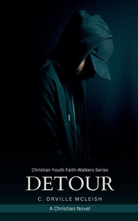 Detour: A Christian Novel