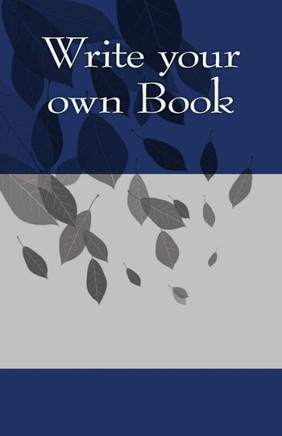 Write Your Own Book Write Your Own Book