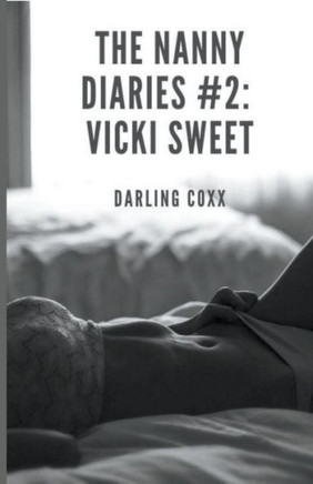 The Nanny Diaries #2: Vicki Sweet