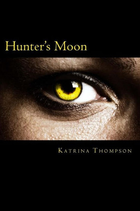 Hunter's Moon (The Blue Moon Series)