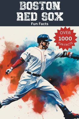 Boston Red Sox Fun Facts