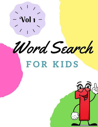 Word Search For Kids: Activity Game Book For Kids - improve your vocabulary - Word find books for kids - Kids word search Word Search For Kids: Activity Game Book For Kids - improve your vocabulary - Word find books for kids - Kids word search