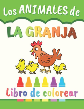 Los ANIMALES de la GRANJA: Libro para colorear para niños - 50 dibujos para colorear