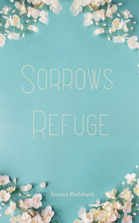 Sorrows Refuge