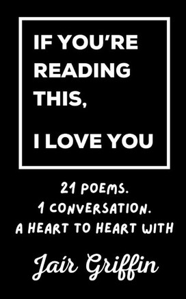 If You're Reading This, I Love You