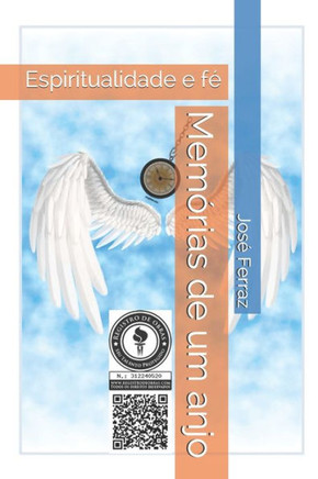 Memórias de um anjo: Espiritualidade e fé