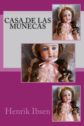 Casa De Las Muñecas (Spanish Edition)
