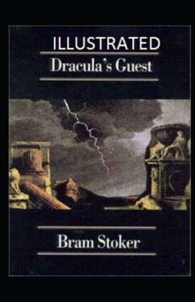 Dracula's Guest Illustrated